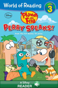 Title: World of Reading Phineas and Ferb Reader: Perry Speaks!: A Disney Read-Along (Level 3), Author: Disney Books