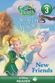 Title: Disney Fairies: New Friends, Author: Disney Books