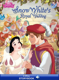 Title: Snow White's Royal Wedding, Author: Disney Books