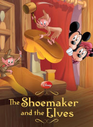 Title: The Shoemaker and the Elves, Author: Disney Books