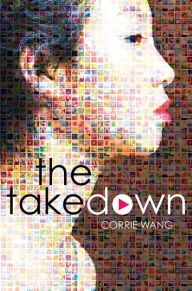 Title: The Takedown, Author: Corrie Wang
