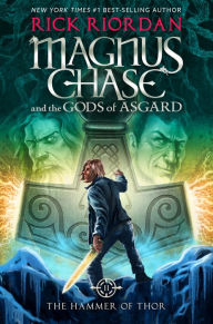 Title: The Hammer of Thor (Magnus Chase and the Gods of Asgard Series #2), Author: Rick Riordan