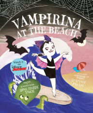 Title: Vampirina at the Beach-Vampirina Ballerina, Author: Anne Marie Pace