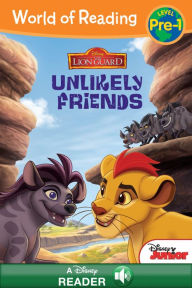 Title: The Lion Guard: Unlikely Friends (World of Reading Series: Pre-Level 1), Author: Gina Gold