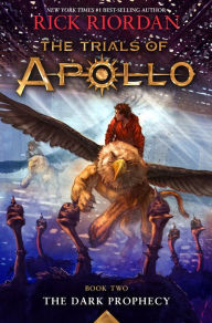 Title: The Dark Prophecy (The Trials of Apollo Series #2), Author: Rick Riordan