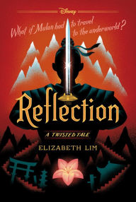 Title: Reflection (Twisted Tale Series #4), Author: Elizabeth Lim
