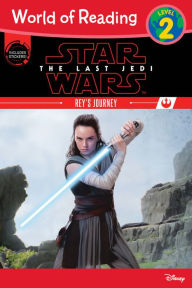 Title: Star Wars The Last Jedi: Rey's Journey (World of Reading Series: Level 2), Author: Ella Patrick