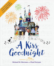 Title: A Kiss Goodnight, Author: Richard M. Sherman