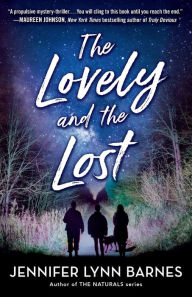 Title: The Lovely and the Lost, Author: Jennifer Lynn Barnes
