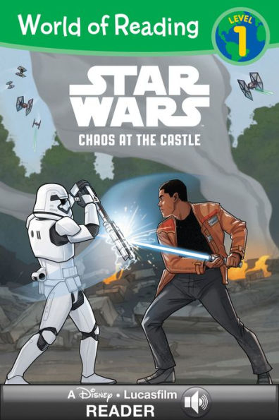 Star Wars: Chaos at the Castle (World of Reading Series: Level 1): A Star Wars Read Along