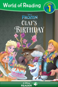 Title: World of Reading Frozen: Olaf's Birthday: A Disney Read Along (Level 1), Author: Disney Book Group