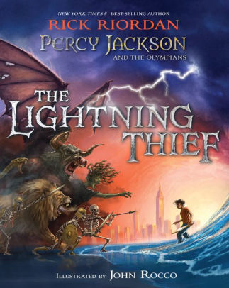 The Lightning Thief Illustrated Edition Percy Jackson And The Olympians Series 1 By Rick Riordan John Rocco Hardcover Barnes Noble