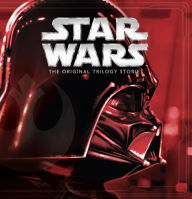 Title: Star Wars: The Original Trilogy Stories, Author: Lucasfilm Book Group