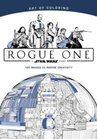 Free j2me books download Art of Coloring Star Wars: Rogue One (English Edition) by Disney Book Group