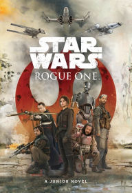 Title: Star Wars Rogue One Junior Novel, Author: Matt Forbeck