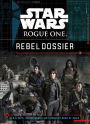 Rogue One Rebel Dossier