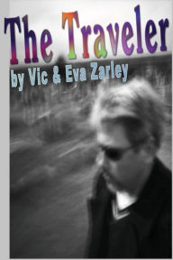 Title: The Traveler, Author: Eva Zarley