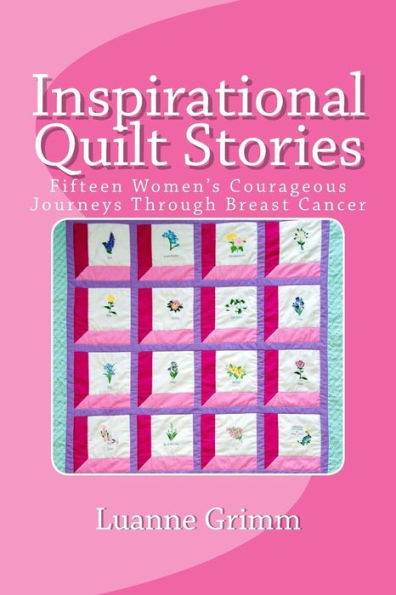 Inspirational Quilt Stories