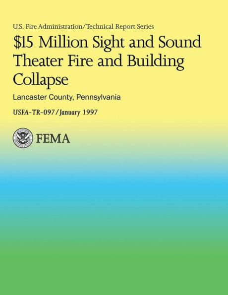 $15 Million Sight and Sound Theater Fire and Building Collapse Lancaster County, Pennsylvania