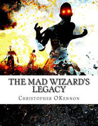 Title: The Mad Wizard's Legacy: Ancient Skies Module A1, Author: Christopher O'Kennon