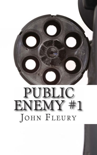 Public Enemy #1: The Biography of Alvin Karpis--America's First