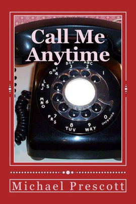 Call Me Anytime By Michael Prescott Paperback Barnes