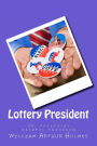 Lottery President: Political wishful thinking