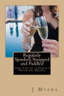 Regularly Spanked, Strapped and Paddled: The Life of a Female Spanking Model