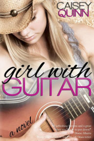 Title: Girl with Guitar, Author: Caisey Quinn