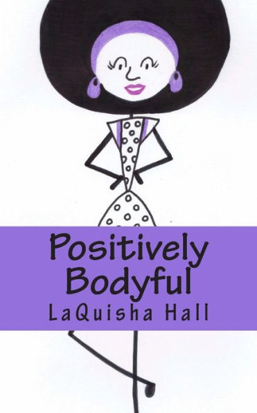 Positively Bodyful