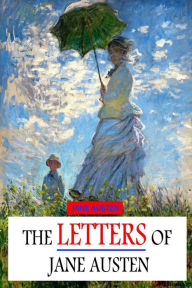 Title: The Letters Of Jane Austen, Author: Jane Austen