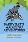 Barry Bat's Amazing Adventures