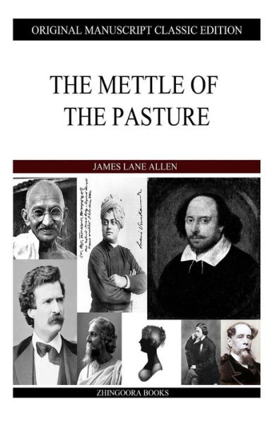 the Mettle of Pasture