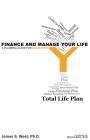 Finance and Manage Your Life: A Planning Guide for Generation Y