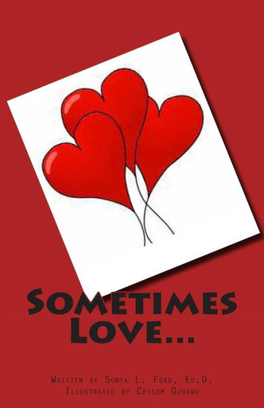 Sometimes Love...