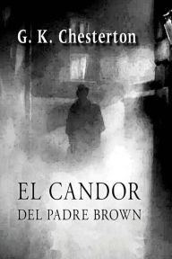 Title: El candor del padre Brown, Author: G. K. Chesterton