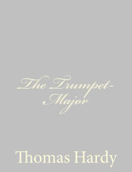 The Trumpet-Major