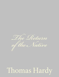 The Return of the Native