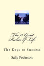 The 12 Great Riches of Life: The Keys to Success