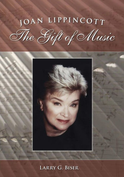 Joan Lippincott: The Gift of Music