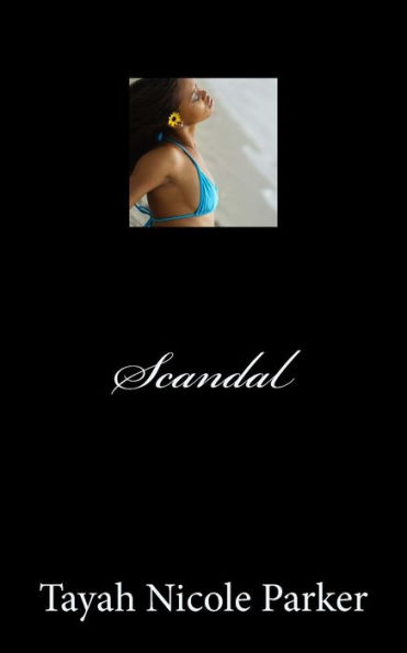 Scandal: A One Reason Publication