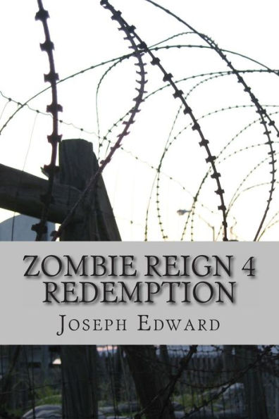 Zombie Reign 4: Redemption