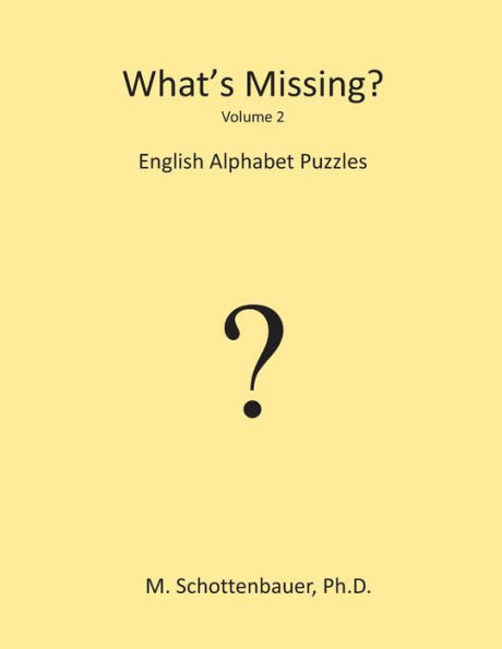 What's Missing?: English Alphabet Puzzles