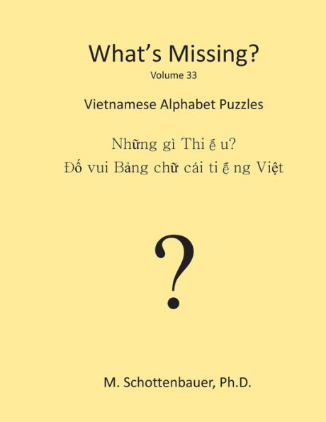 What's Missing?: Vietnamese Word Puzzles