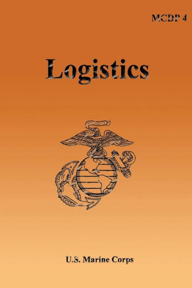 Barnes and Noble Logistics: Marine Corps Doctrinal Publication (MCDP) 4 ...