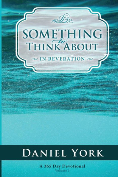 Something to think about... in REVERATION