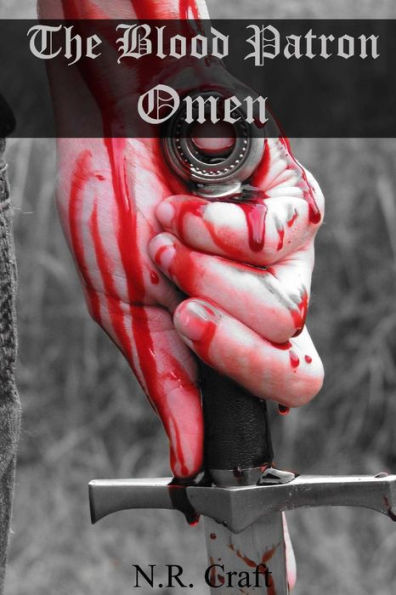 The Blood Patron: Omen