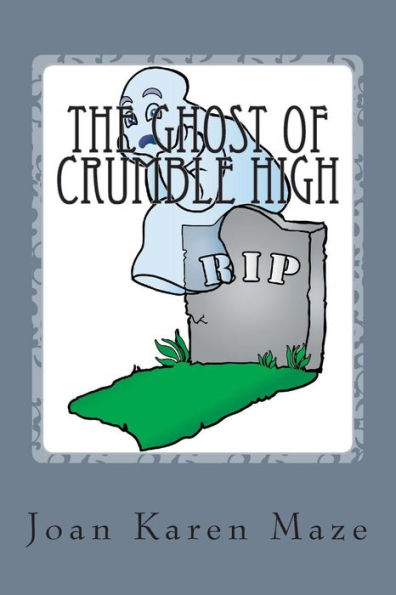 The Ghost of Crumble High: A trip past into 1943