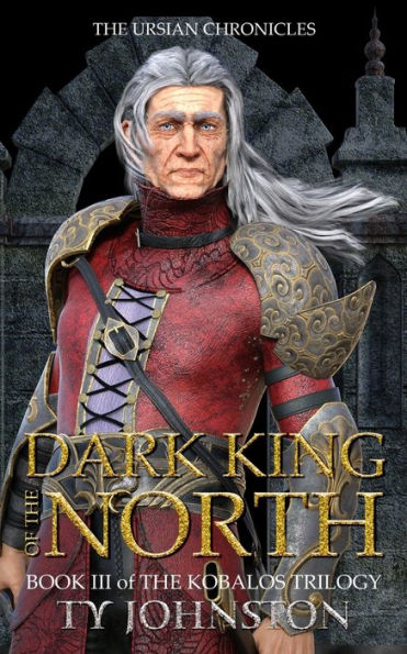 Dark King of the North: Book III of The Kobalos Trilogy