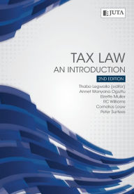 Title: Tax Law: An Introduction, Author: Thabo Legwaila